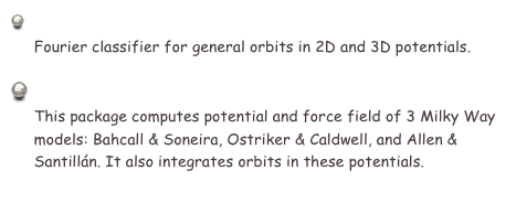  Orbit classification (Fortran): Taxon v13.1
     Fourier classifier for general orbits in 2D and 3D potentials.
    
 Galactic potential and orbit integrator (Fortran): Galpot
     This package computes potential and force field of 3 Milky Way 
     models: Bahcall & Soneira, Ostriker & Caldwell, and Allen & 
     Santillán. It also integrates orbits in these potentials.