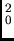 $_0^2$